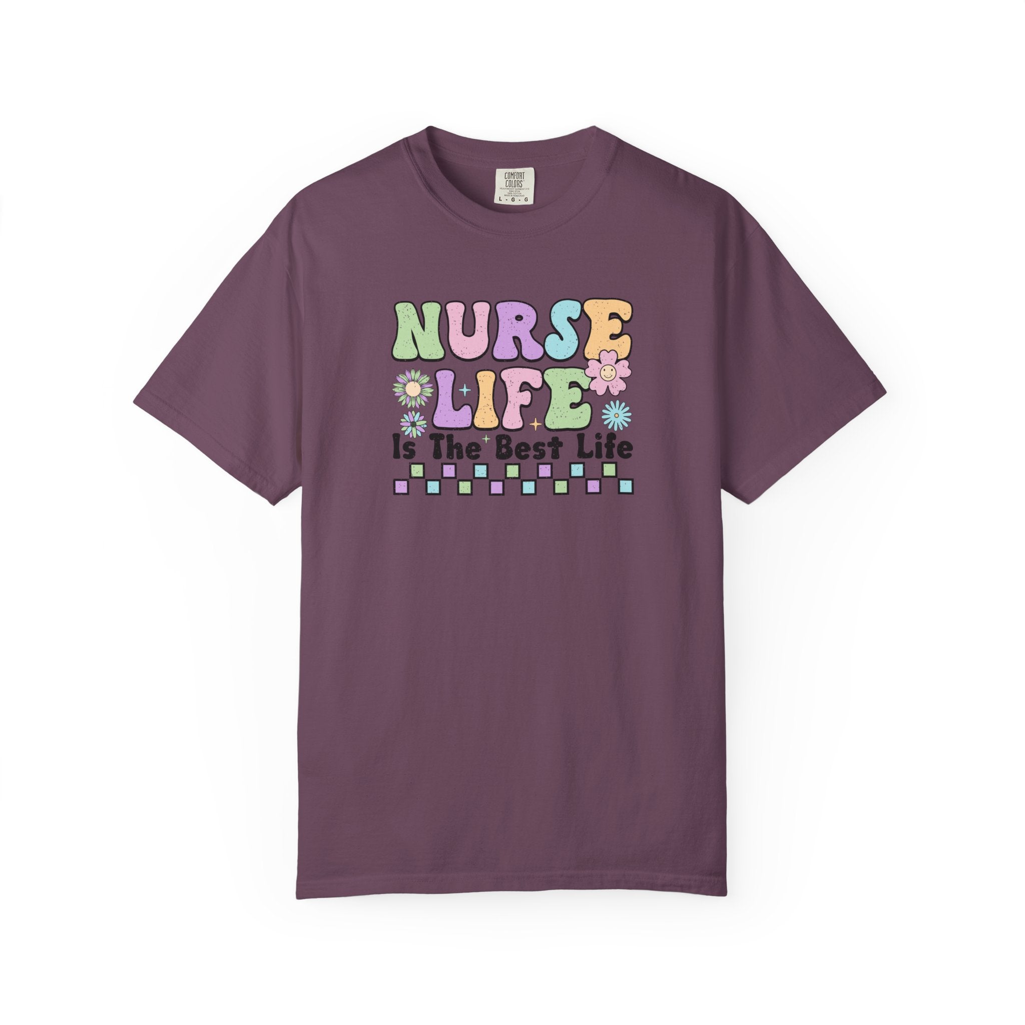 Nurse Life is the Best Life T-Shirt, Unisex Tee