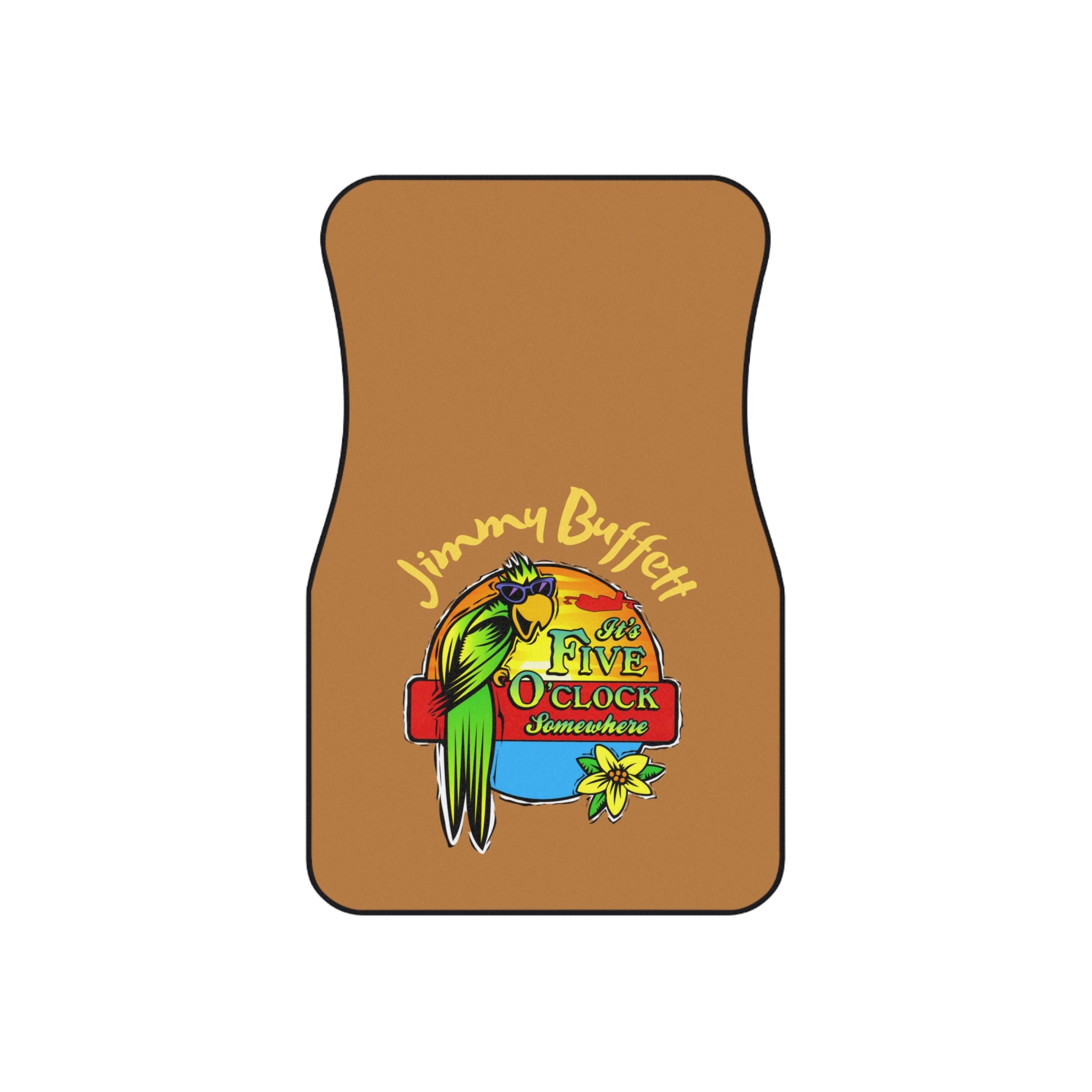 It's Five O'Clock Somewhere Jimmy Buffett,  Car Mats (Set of 4) Tan
