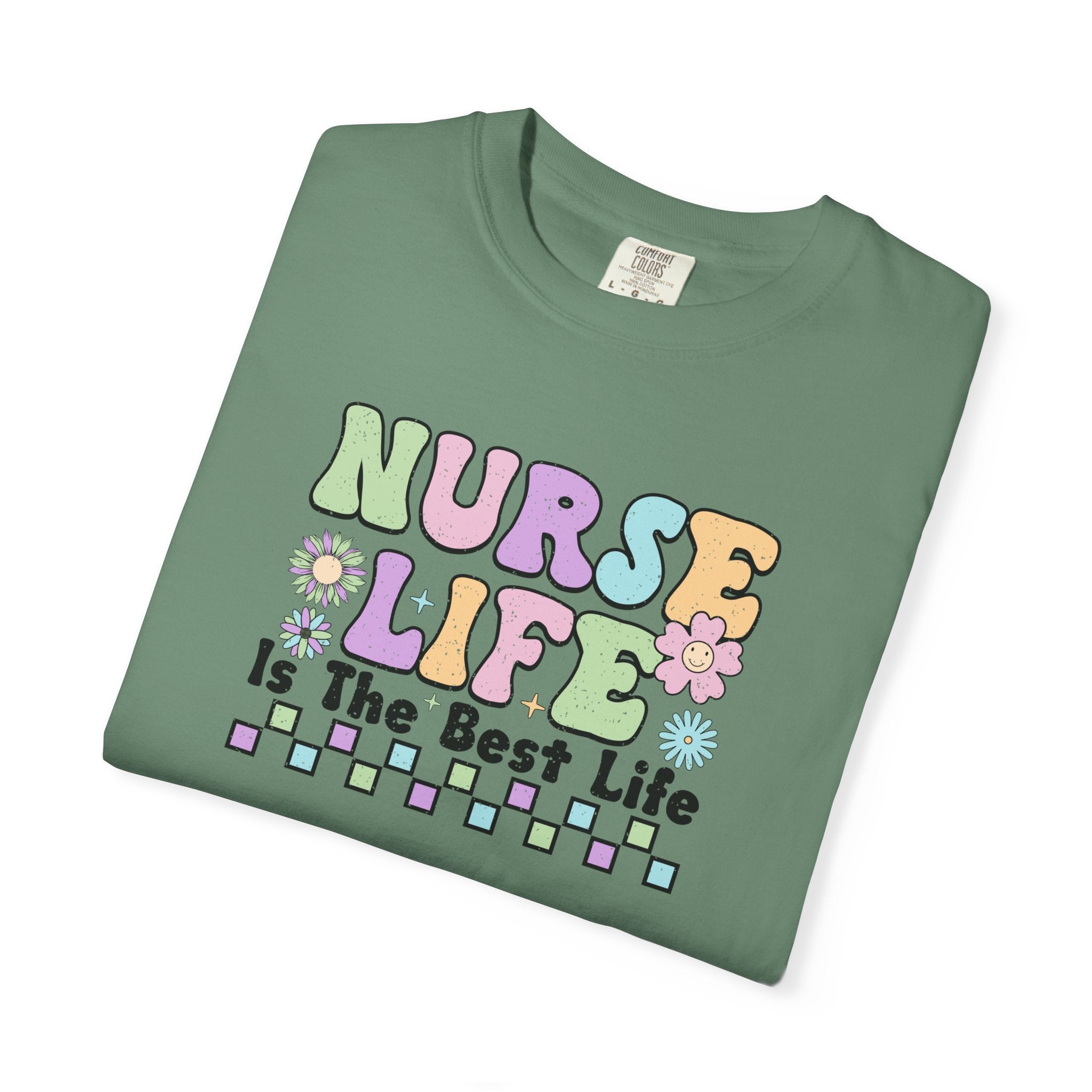 Nurse Life is the Best Life T-Shirt, Unisex Tee