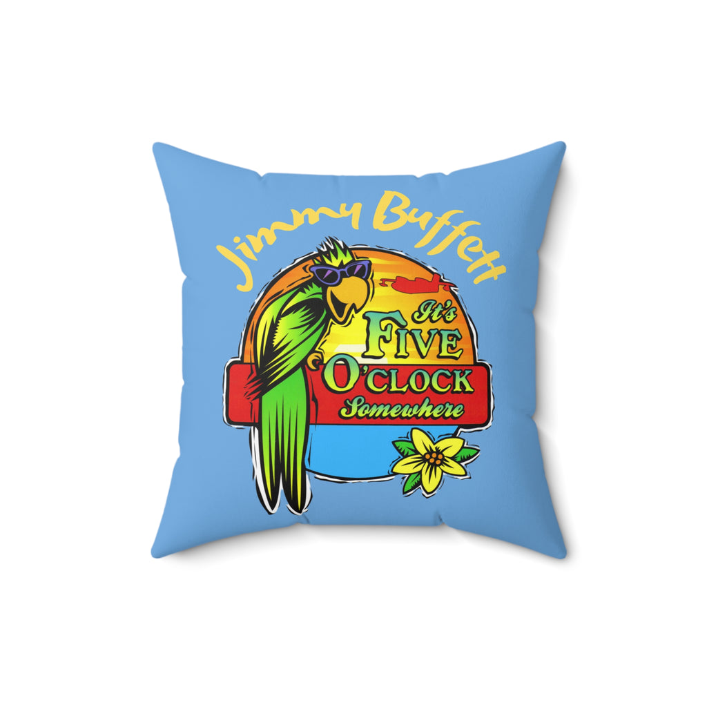 2 in 1, Its Five O'Clock Somewhere,  Jimmy Buffett Memoril Throw Pillow