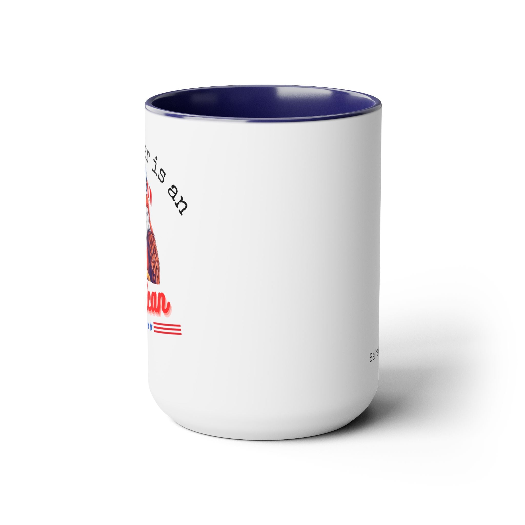 My gender is an, American, Two-Tone Coffee Mugs, 15oz