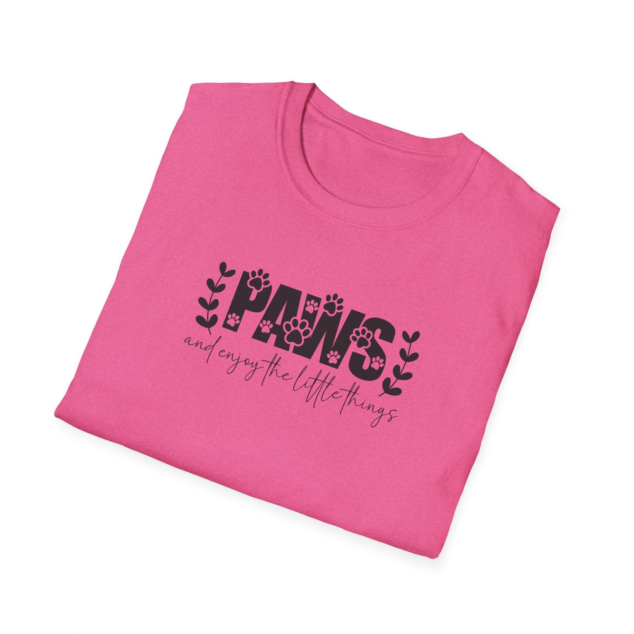 Paw Print T-Shirt - "Paws and Enjoy the Little Things", Pet Lover Gift, Animal Theme Apparel, Dog Owner Shirt, Cute Casual Tee