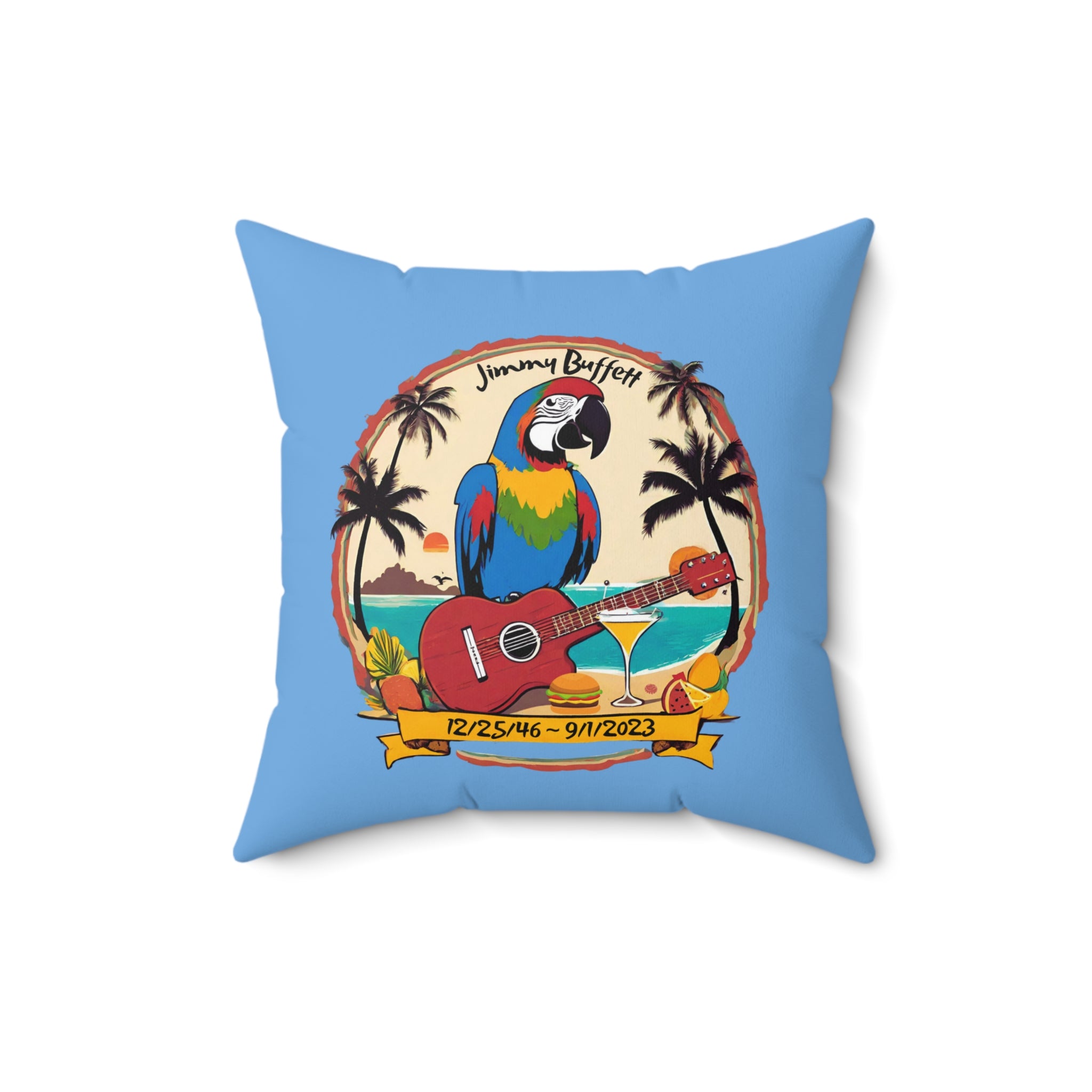 2 in 1, Its Five O'Clock Somewhere,  Jimmy Buffett Memoril Throw Pillow
