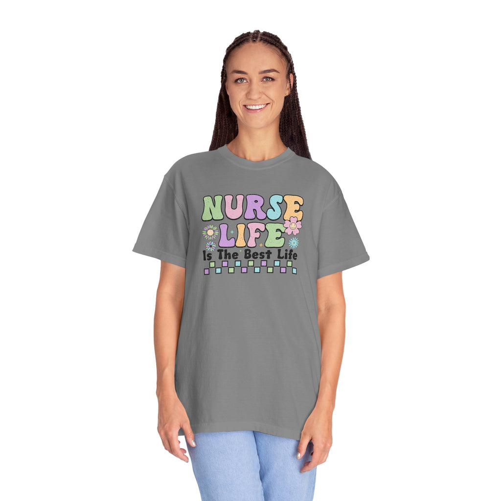 Nurse Life is the Best Life T-Shirt, Unisex Tee