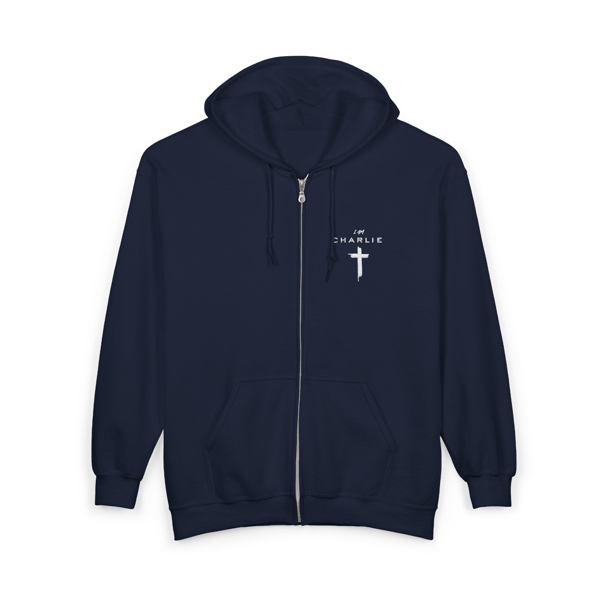 I AM CHARLIE, Embroidered Full Zip Hooded Sweatshirt, Cozy Inspirational Faith Hoodie Unisex Sizing