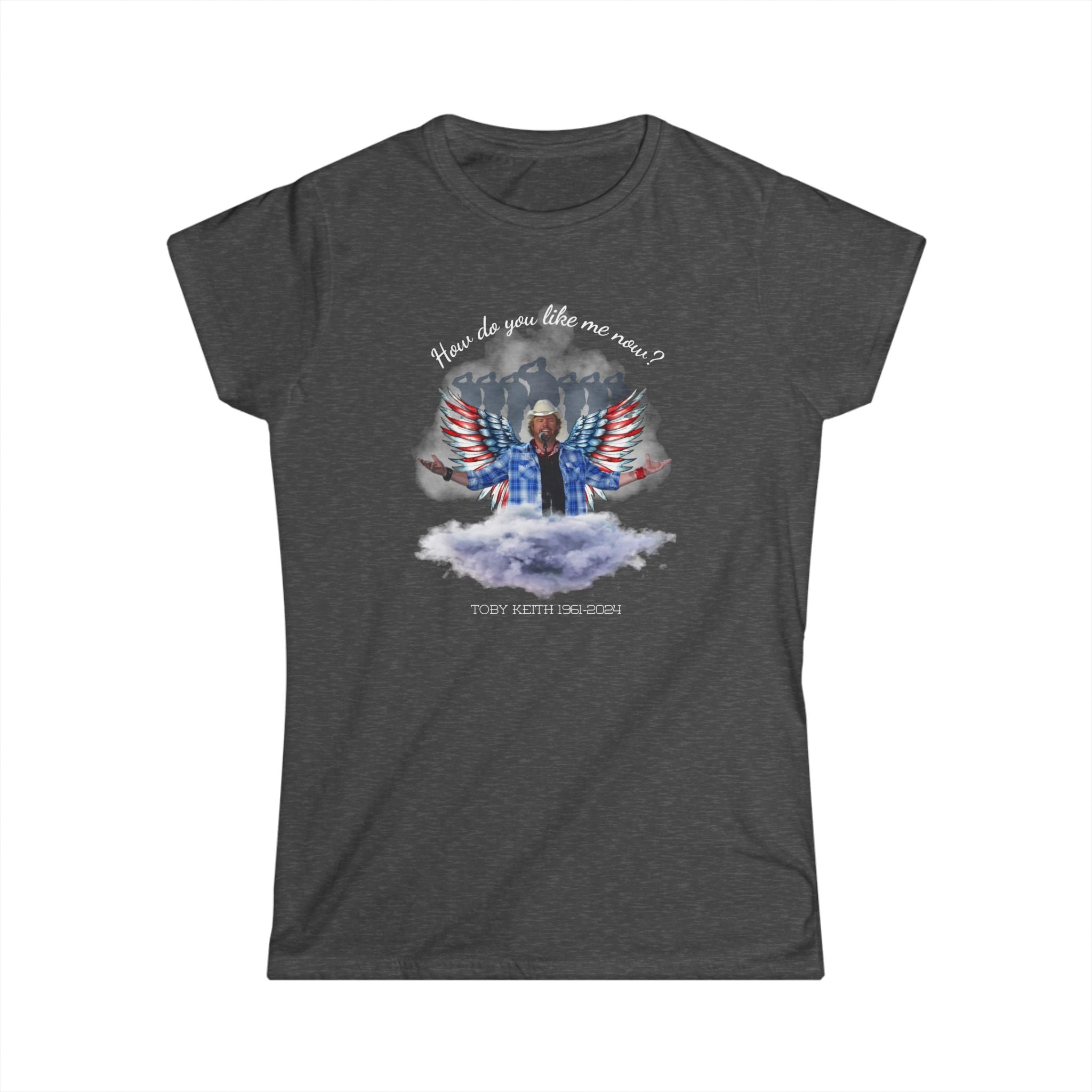 Toby Keith Women's Soft Tee, Women's Toby Keith Tee, How do you like me now?