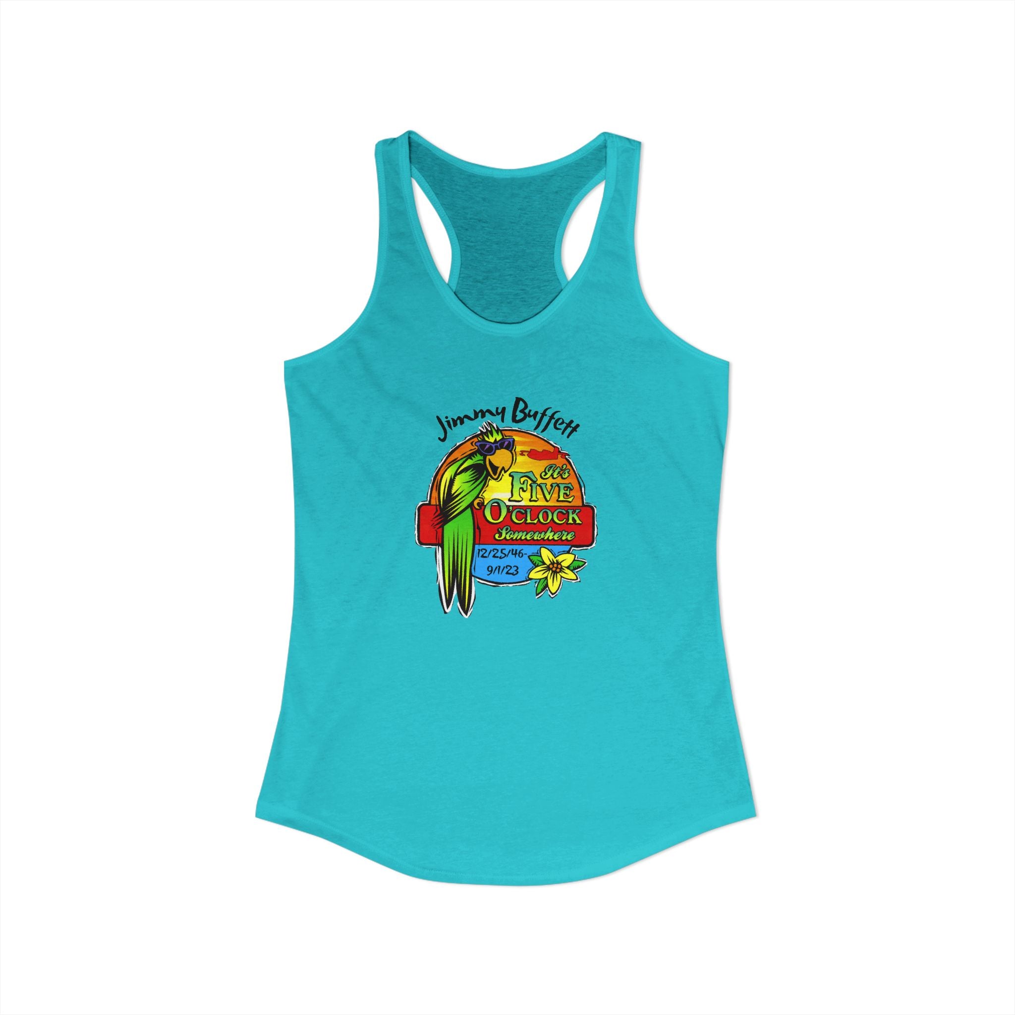Its Five O'Clock Somewhere, Jimmy Buffett Women's Ideal Racerback Tank