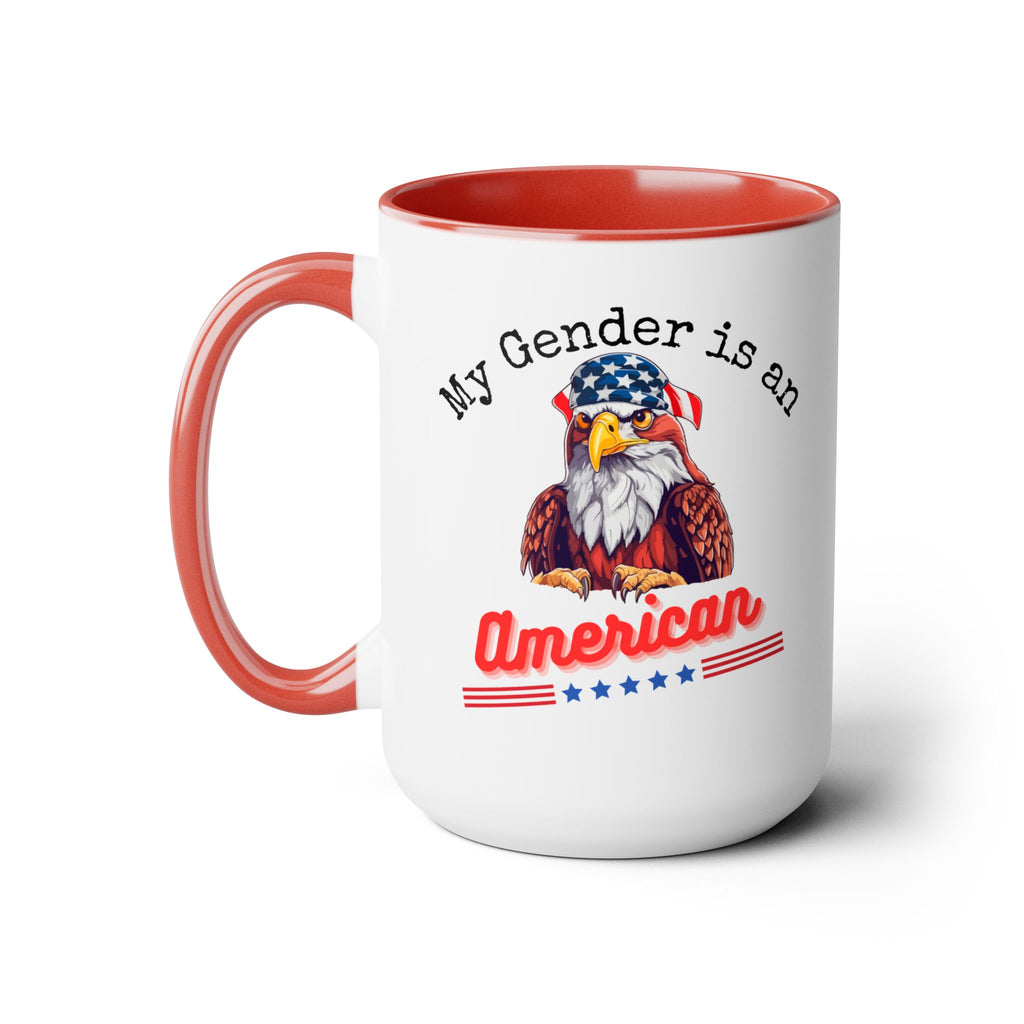 My gender is an, American, Two-Tone Coffee Mugs, 15oz