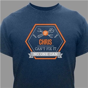 Personalized Can't Fix it No One Can Navy T-Shirt