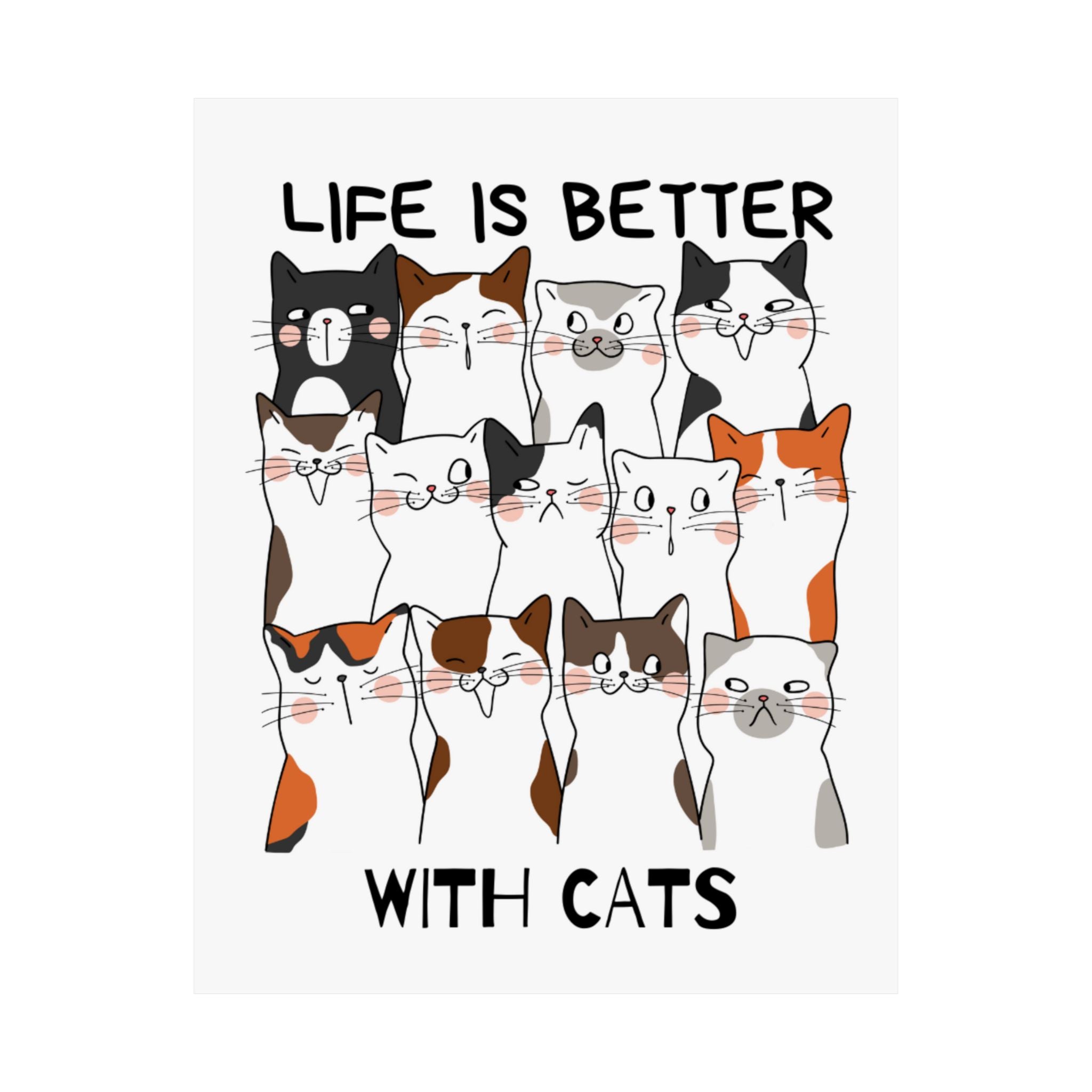 Life is Better with Cats Wall Art Print