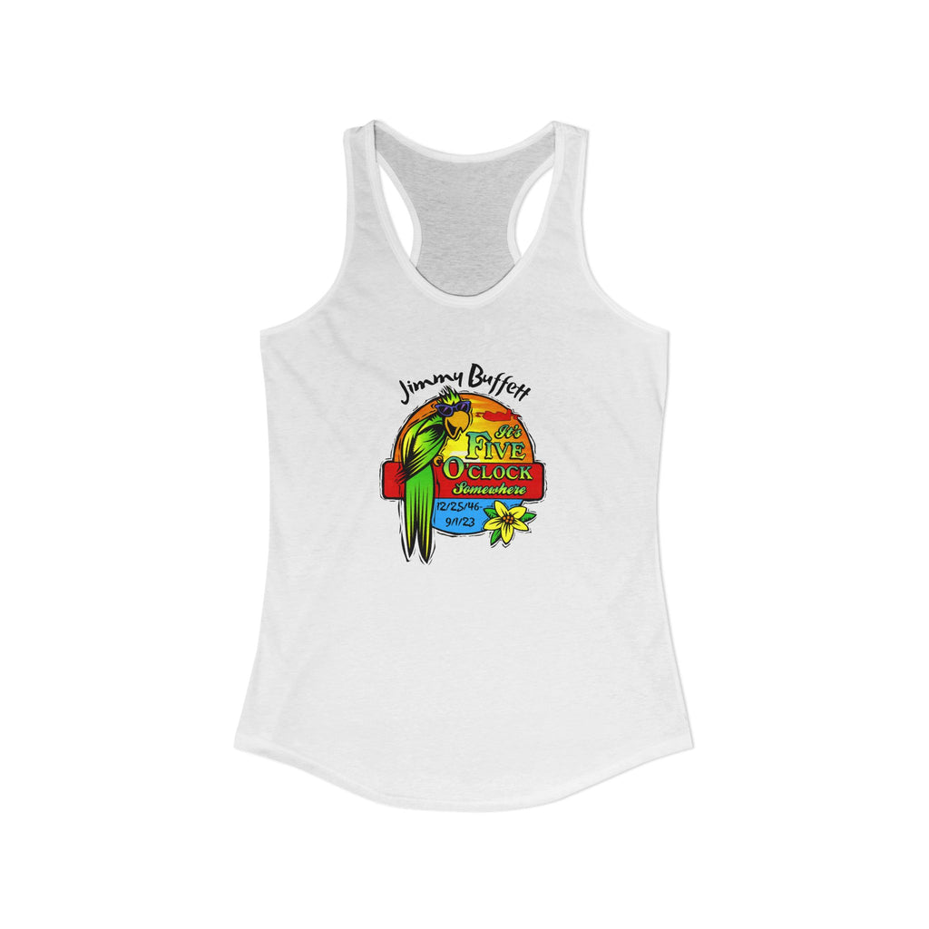 Its Five O'Clock Somewhere, Jimmy Buffett Women's Ideal Racerback Tank