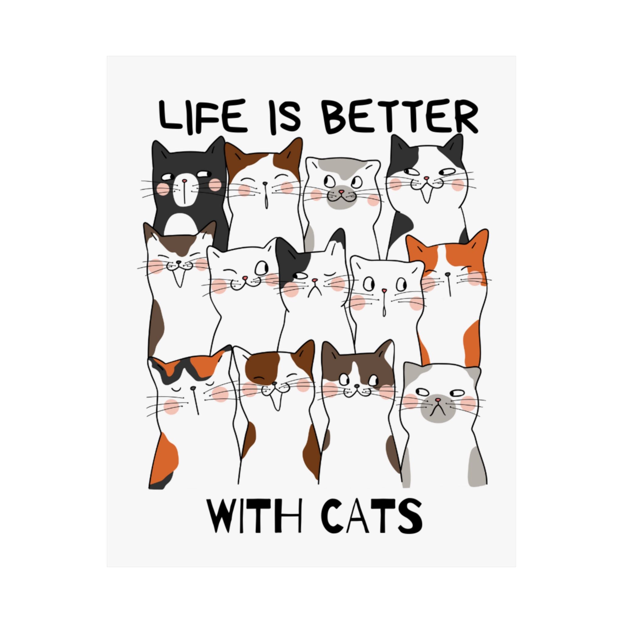 Life is Better with Cats Wall Art Print