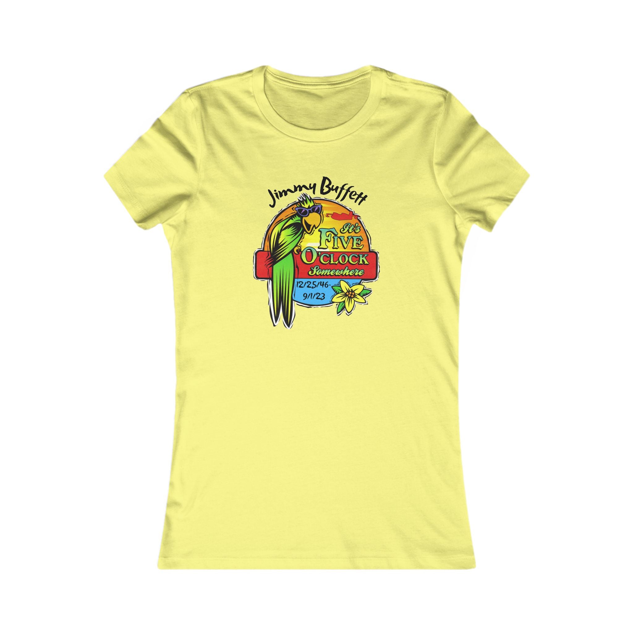It's Five O'Clock Somewhere, Tribute Tee,  Women's Favorite Tee