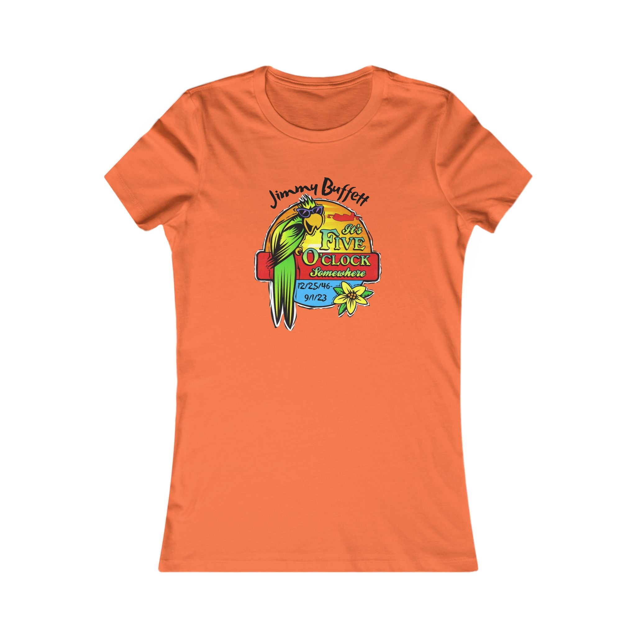 It's Five O'Clock Somewhere, Tribute Tee,  Women's Favorite Tee