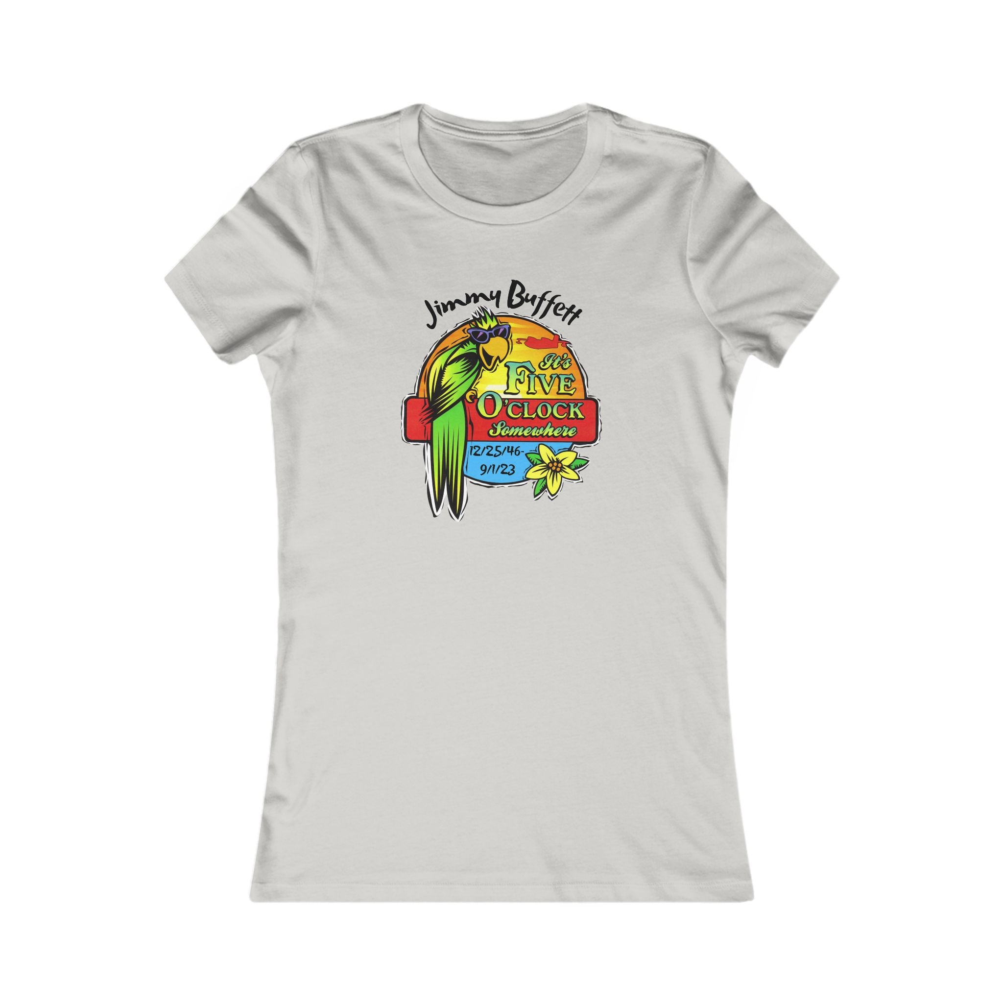 It's Five O'Clock Somewhere, Tribute Tee,  Women's Favorite Tee