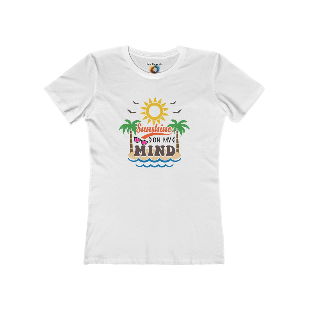 Sunshine on my Mind, The Boyfriend Tee for Women