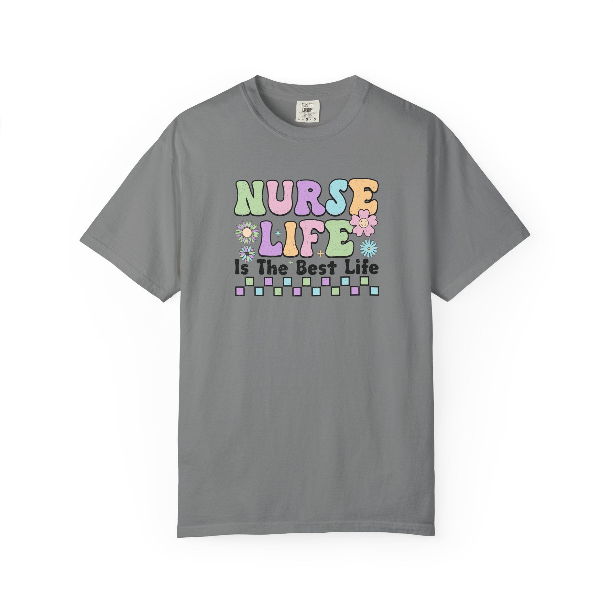 Nurse Life is the Best Life T-Shirt, Unisex Tee