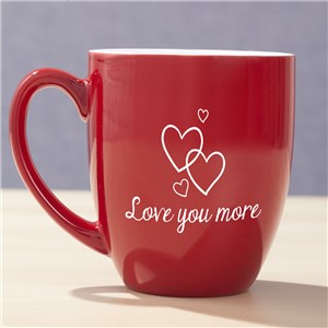 Engraved Hearts with Love You More- NON PERS Red Bistro Mug